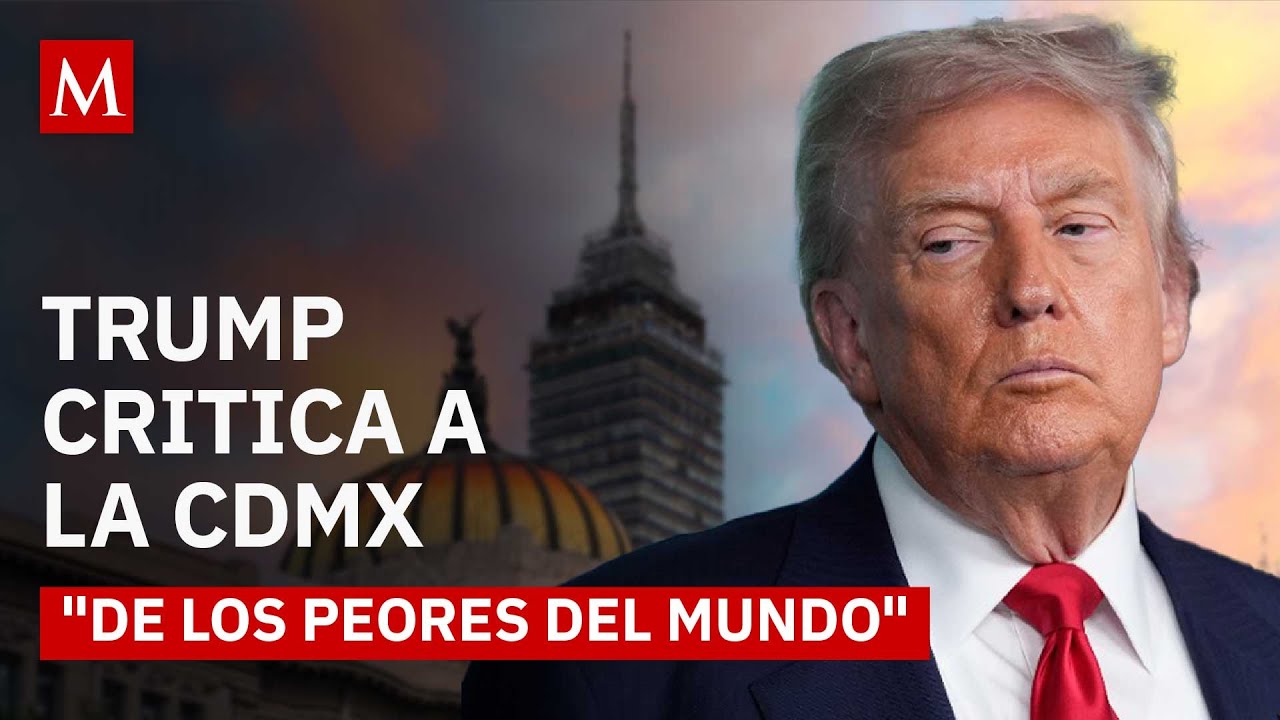 Trump compara a Washington D.C. con CdMx y la llama 