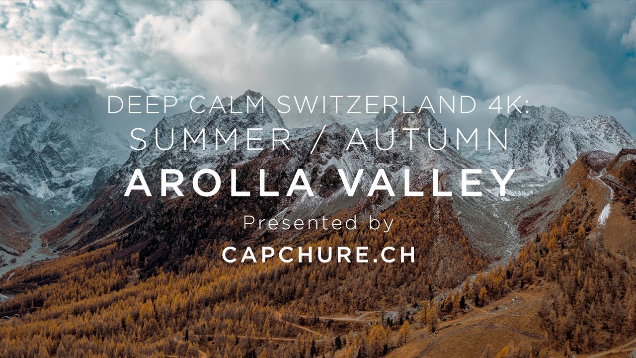 Deep Calm 4k : Arolla Valley, Switzerland.