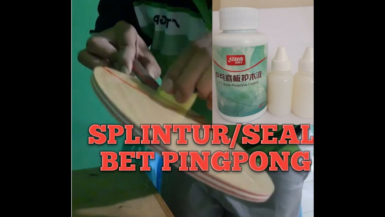 Seal/splintur/laminasi bet pingpong