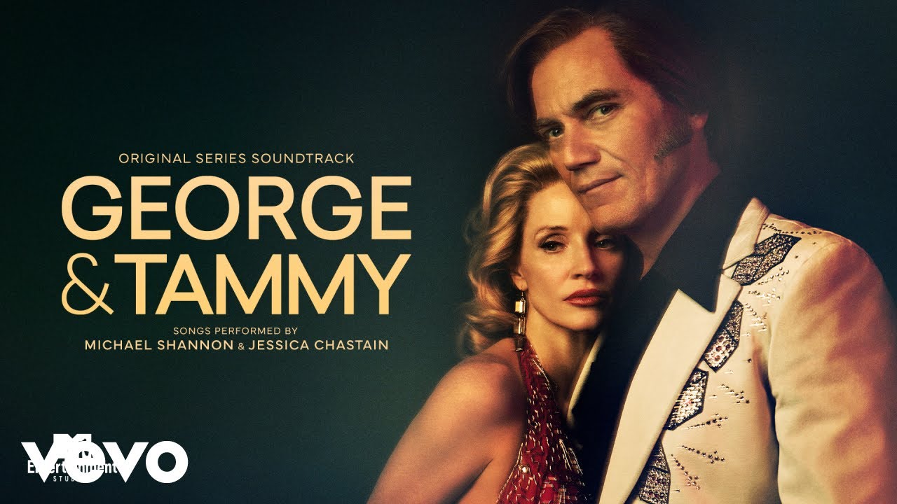 Stand By Your Man | George & Tammy (Original Series Soundtrack)