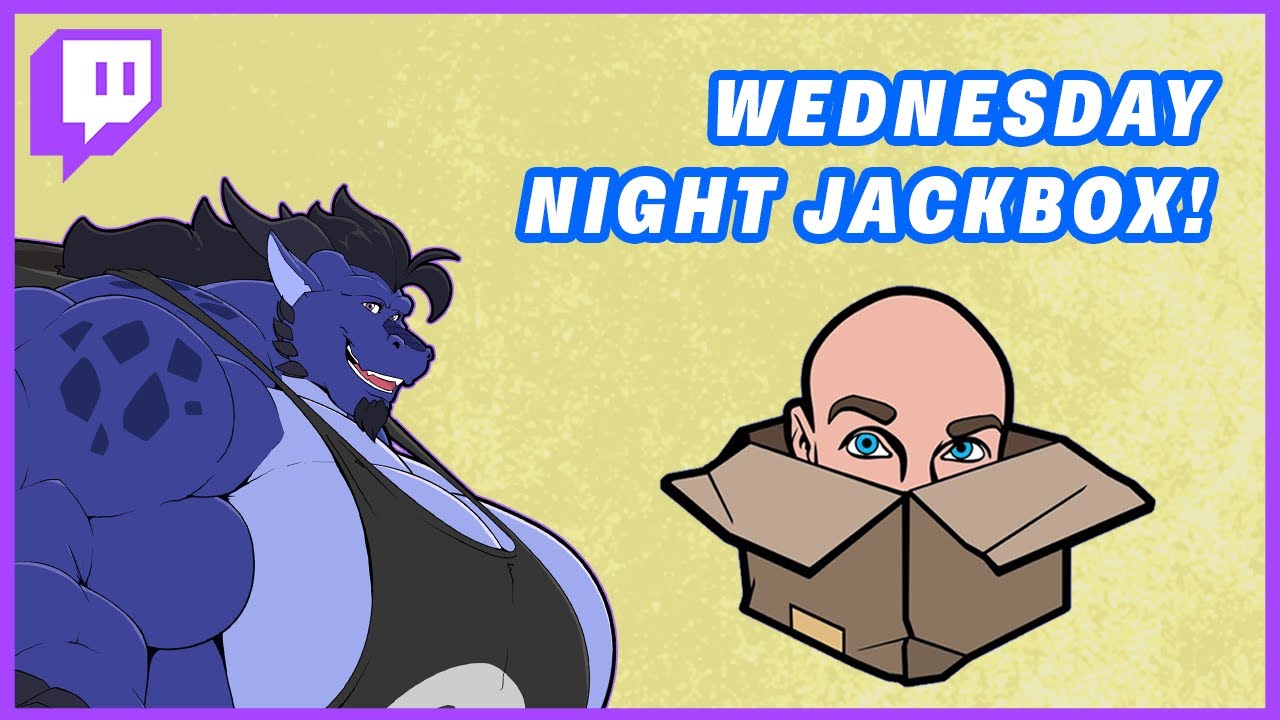 WEDNESDAY NIGHT JACKBOX [Jackbox]