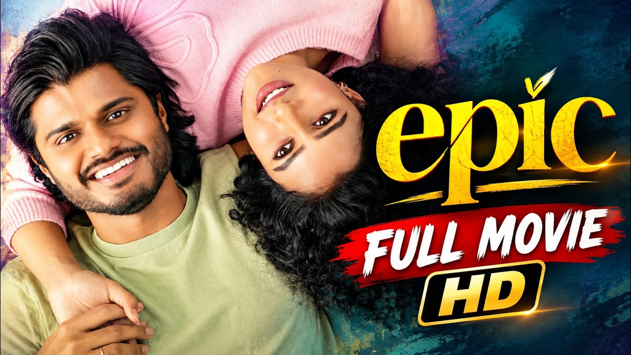 EPIC (2026) Full Movie | Anand Deverakonda & Vaishnavi Chaitanya | Telugu Movie