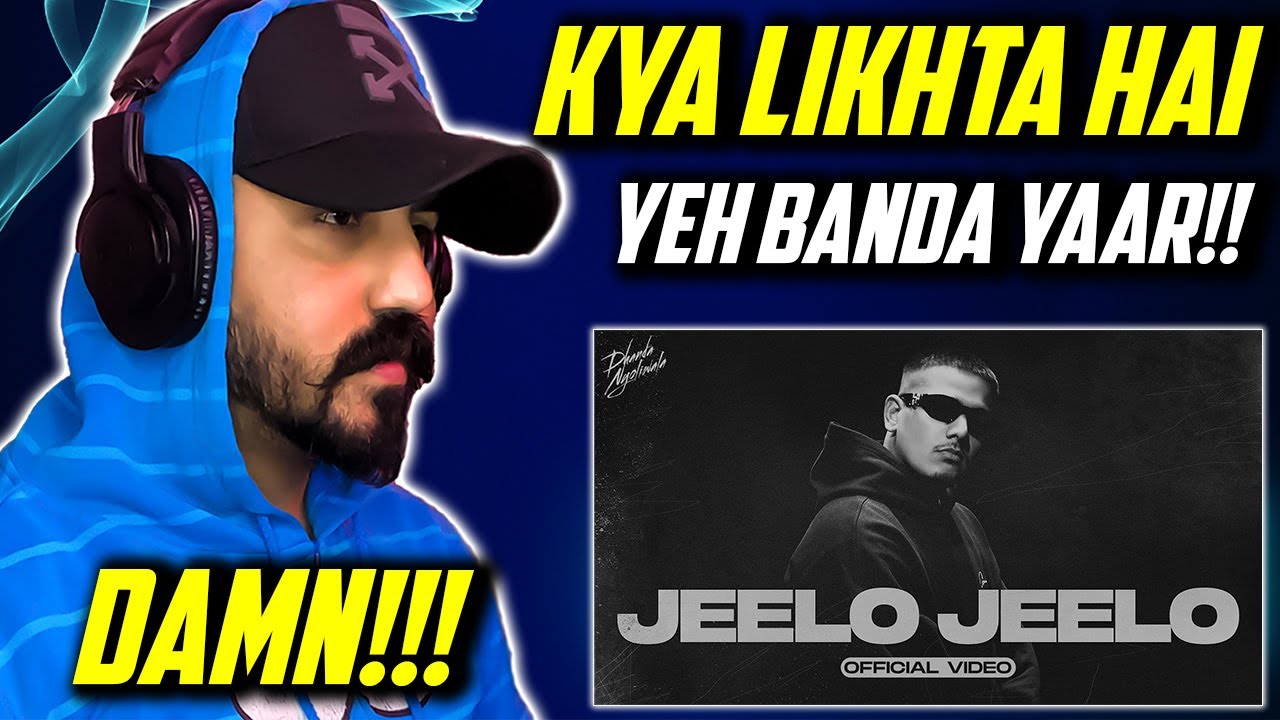Dhanda Nyoliwala - Jeelo Jeelo Reaction | (Official Music Video)