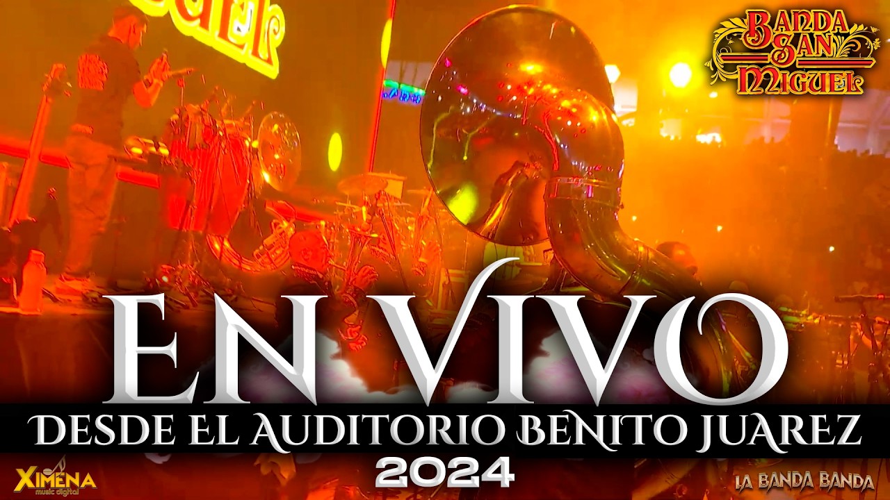 Concierto COMPLETO - Banda San Miguel Desde el Auditorio Benito Juarez 🎶 - (En Vivo)