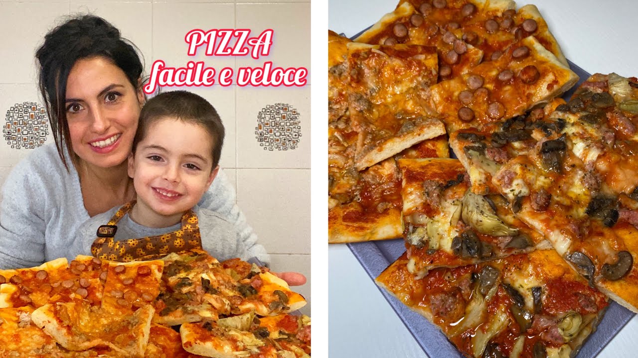 PIZZA FACILE E VELOCE