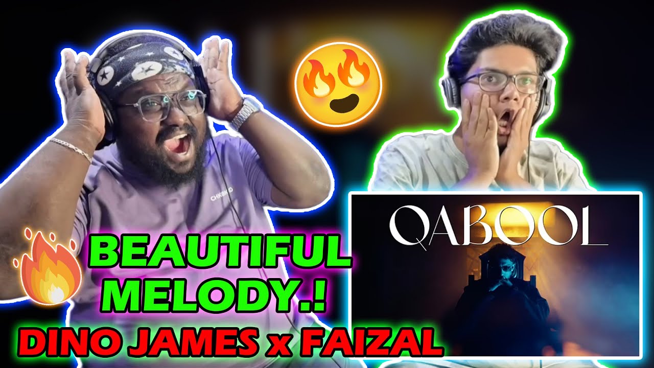 Qabool - Dino James & Faizal - Reaction | JOEE'S REACTION