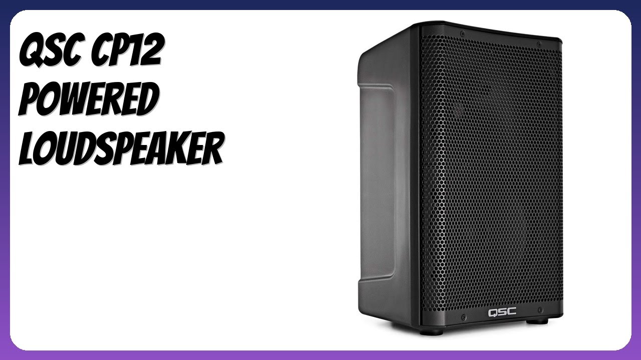 REVIEW (2026): QSC CP12 Powered Loudspeaker. Features