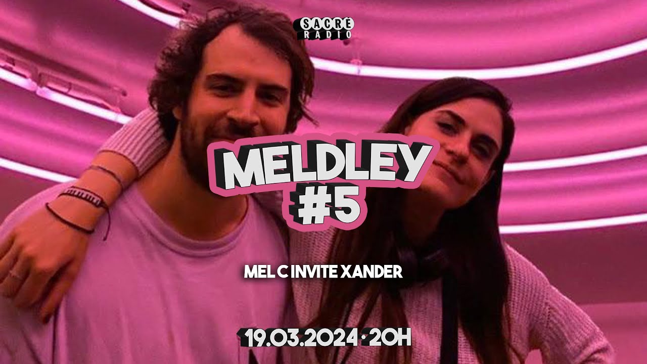 Meldley #5 - Special back from London mix / UKG & House mix