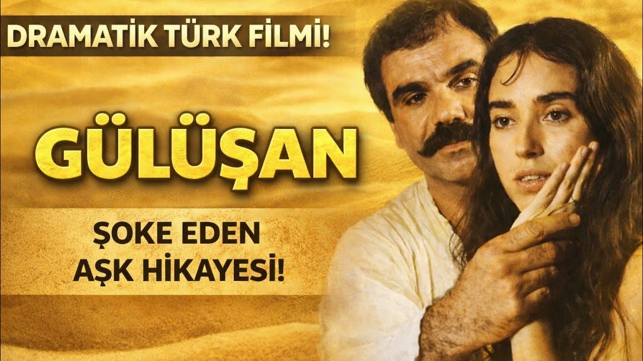 G&uuml;l&uuml;şan (1985) | HD T&uuml;rk Dram Filmi