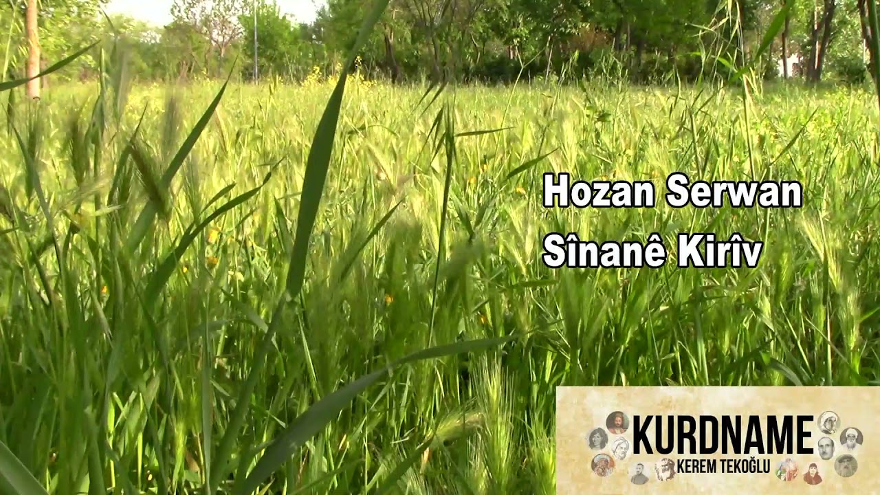 Hozan Serwan / Sînanê Kirîv