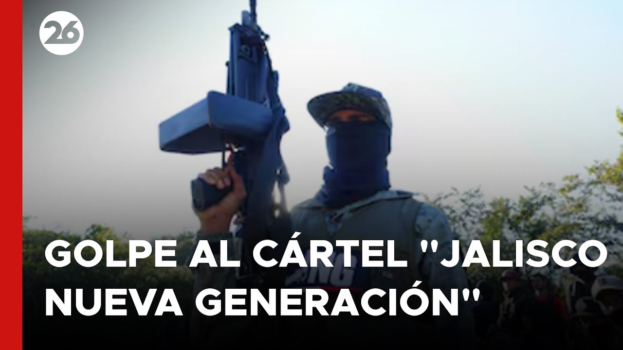 MÉXICO | Golpe al Cártel 