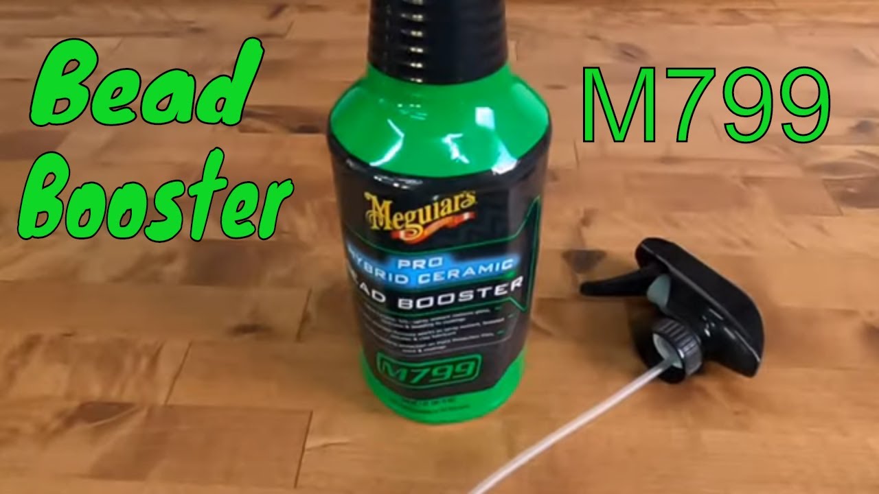 Meguiar's M799 Pro Hybrid Ceramic Bead Booster!!