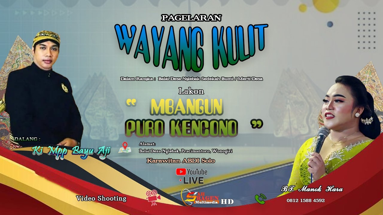 WARGO DESA NGLEBAK SEDEKAN BUMI / MERTI DESA GELAR BUDAYA WAYANG KULIT DALANG KI MPP BAYU AJI