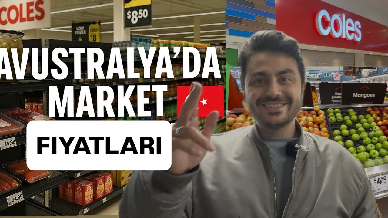 Avustralya’da Market Fiyatlari - Türk Marketlerinde Neler Var, Ne Kadar? #AvustralyaMarket