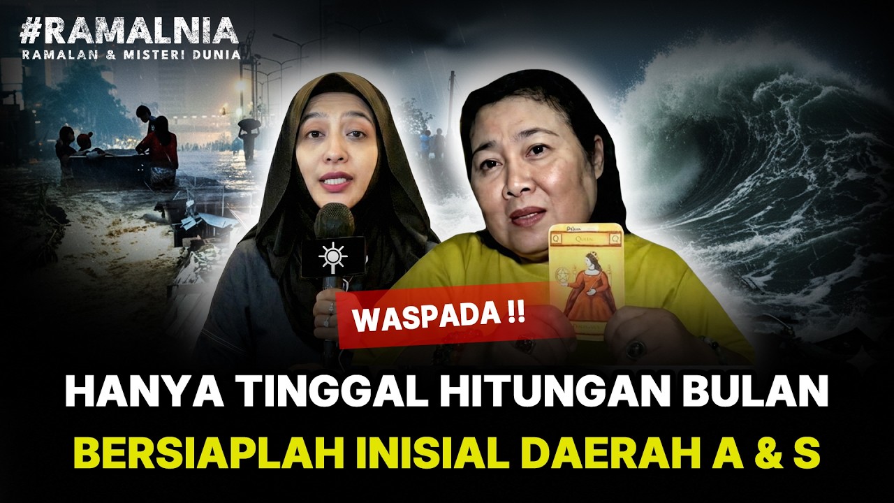 🔴BULAN 5 JADI MOMEN TERGELAP⁉️RAMALAN TSUNAMI TAHUN 2026 DI DAERAH A & S‼️#RAMALNIA