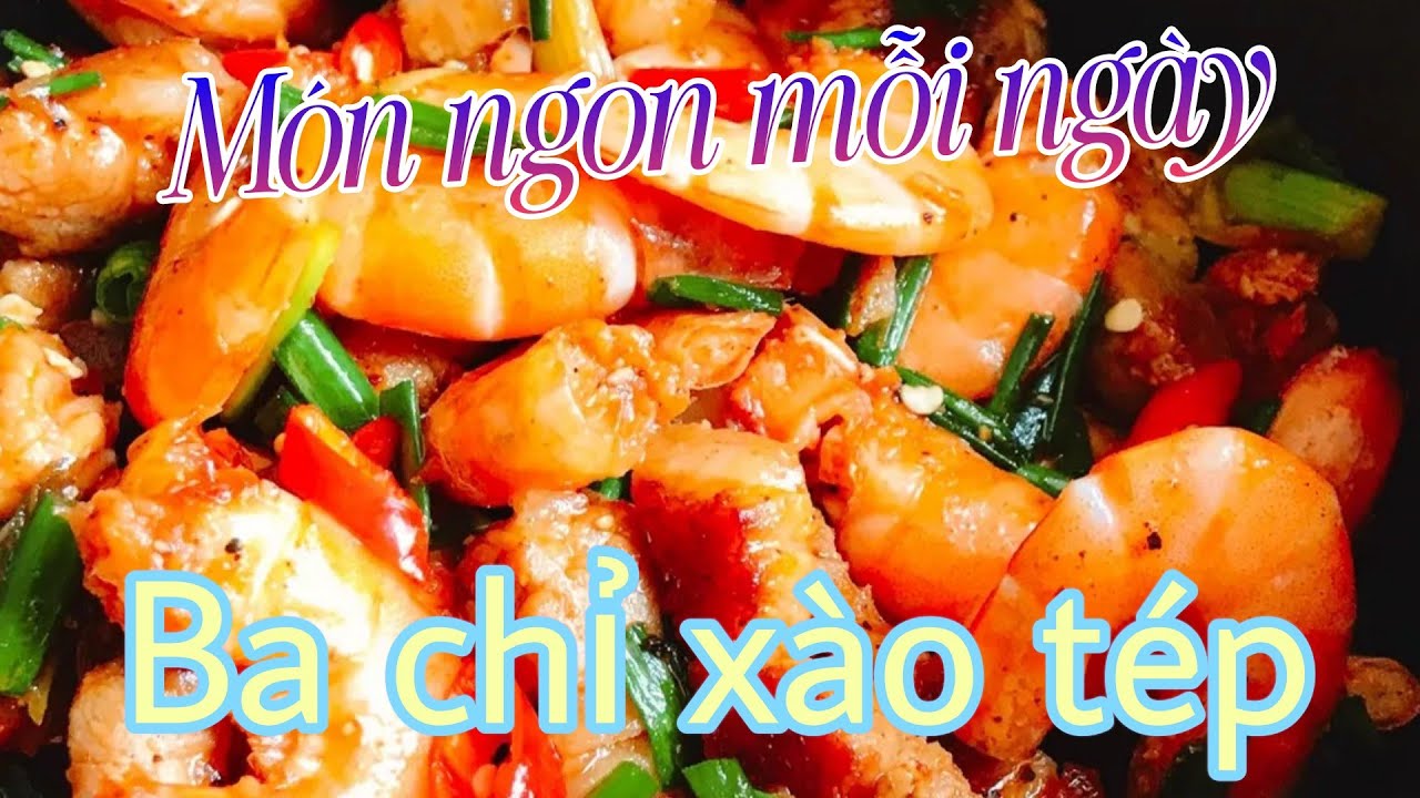 M&oacute;n ngon mỗi ng&agrave;y - t&eacute;p x&agrave;o ba chỉ 