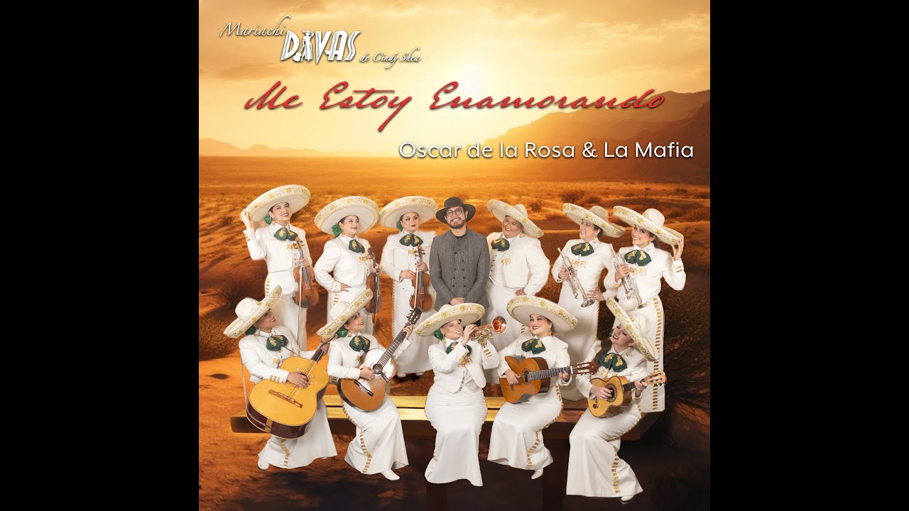 Me Estoy Enamorando - Mariachi Divas ft. Oscar De La Rosa and La Mafia