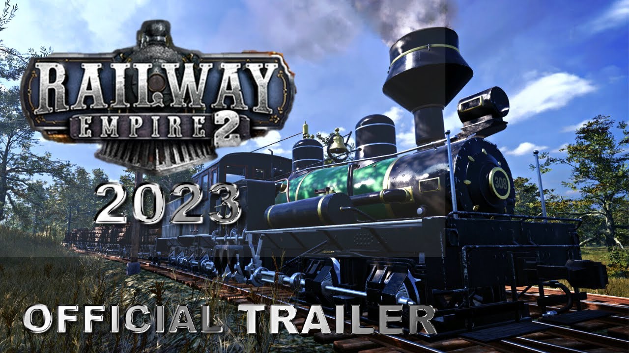 Railway Empire 2 Trailer Announced 2023 / Best Train Simulator Game.