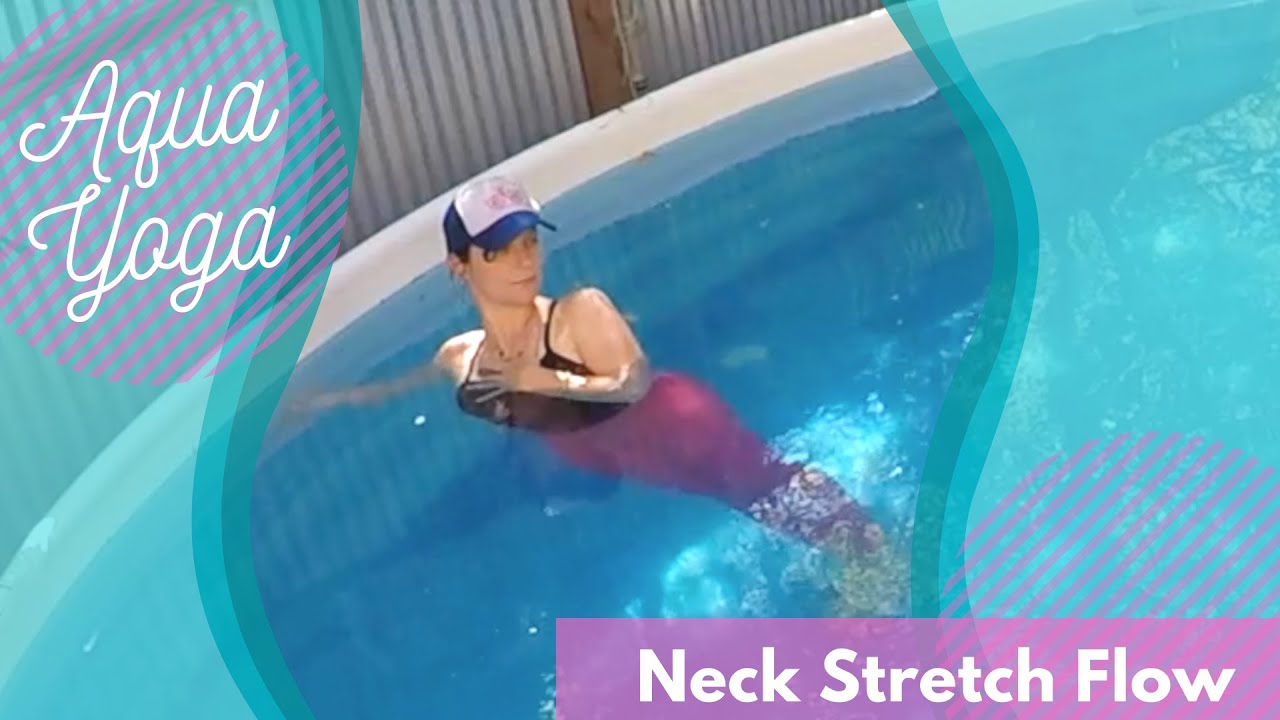 Neck Stretch Aqua Yoga Flow