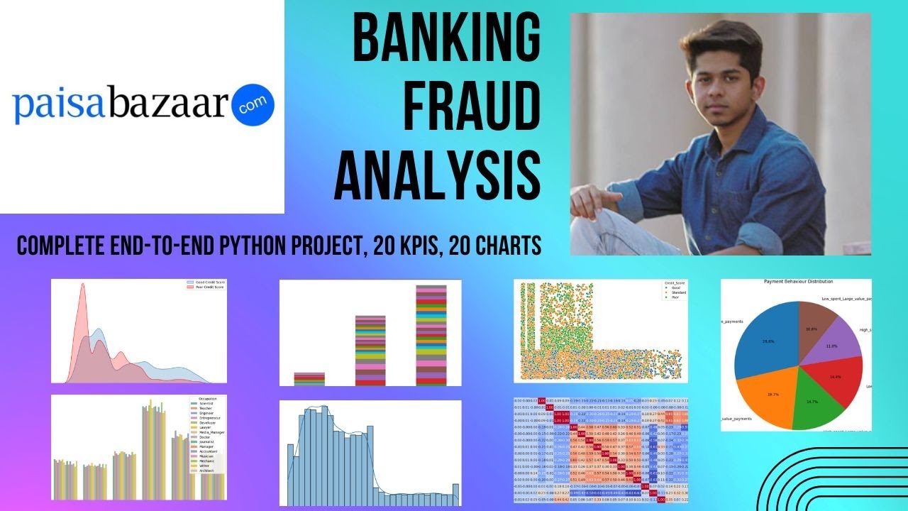 PAISABAZAAR BANKING FRAUD ANALYSIS (Python) - End-To-End Project.