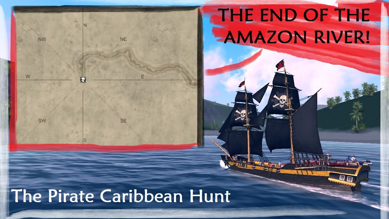 A voyage to the end of the Amazon river! - The Pirate Caribbean Hunt