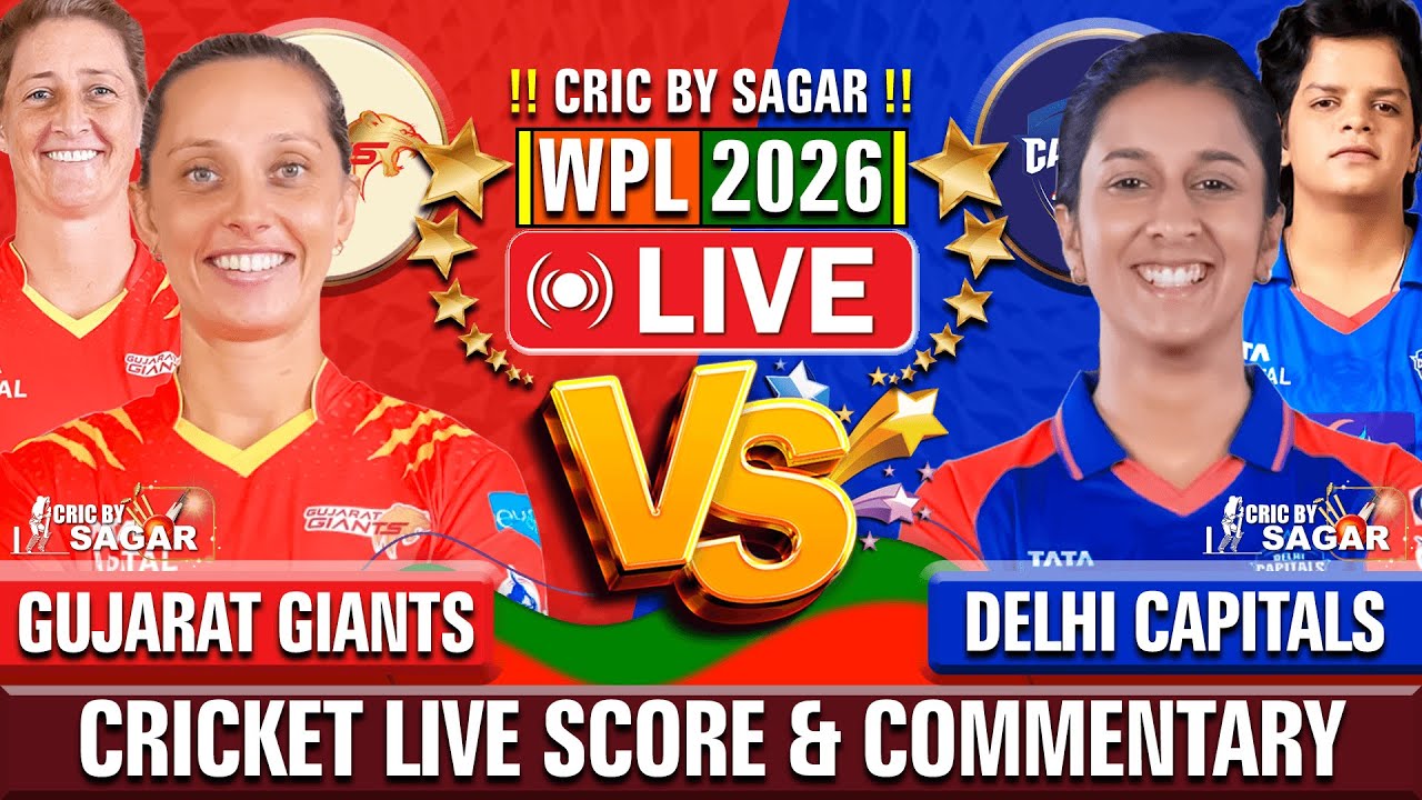Gujarat Giants vs Delhi Capitals | GG vs DC | Cricket Live Score & Commentary