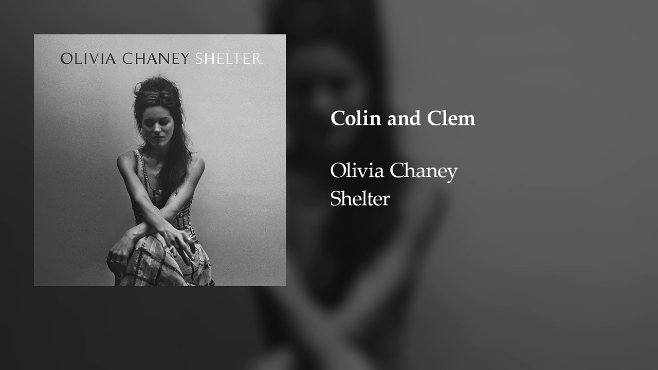 Olivia Chaney - Colin and Clem (Official Audio)