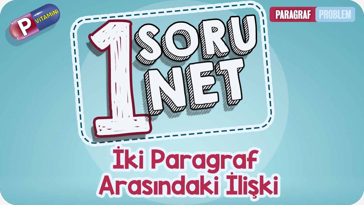 1 Soru 1 Net: İki Paragraf Arasındaki İlişki | P Vitamini Kampı 2020   #PVitamini