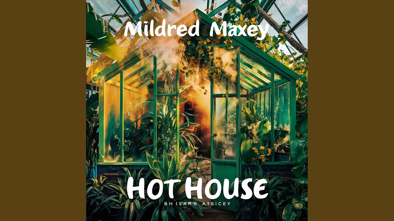 Hot House