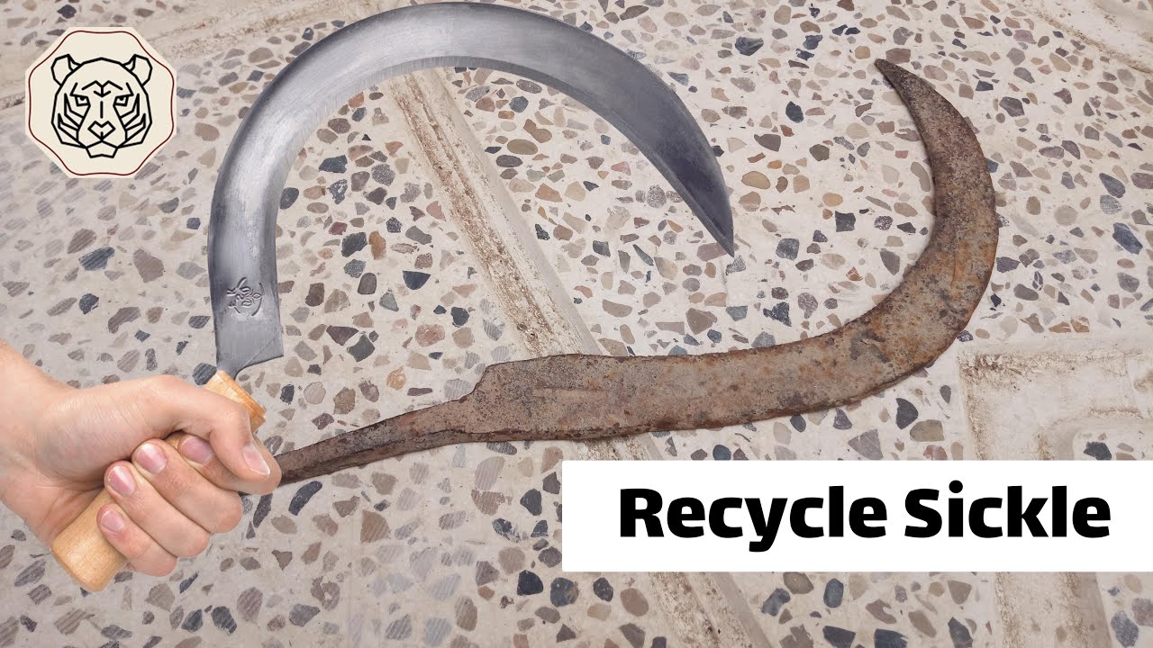 Recycle Sickle ( Part 1)