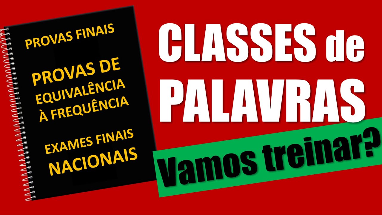 VAMOS TREINAR? | CLASSES DE PALAVRAS