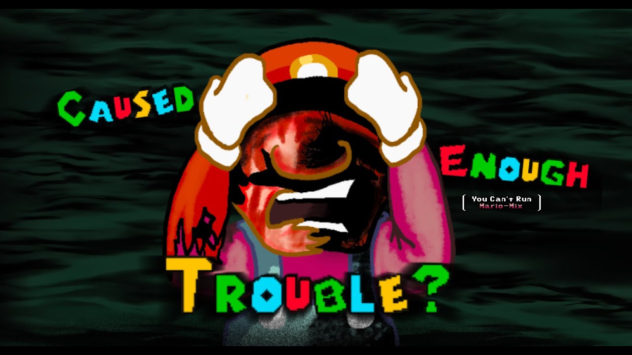 FUNKIN' MARIO | Caused Enough Trouble? | You Can't Run V2 ALT - WORLD (MARIO-Mix)