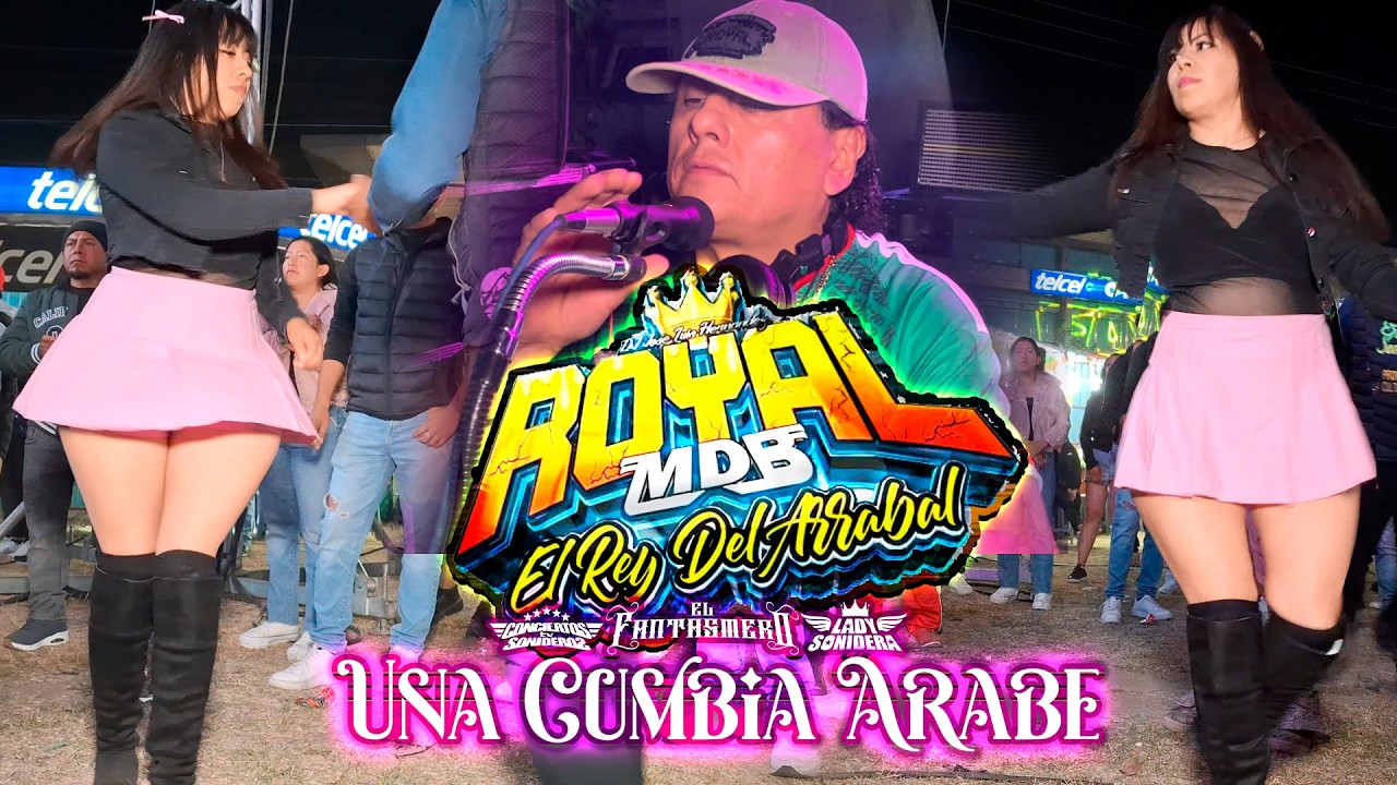DESDE SAN LUIS POTOSI EL REY DEL ARRABAL SONIDO ROYAL MDB LA CUMBIA ARABE PLAZA SAN PEDRO 2026