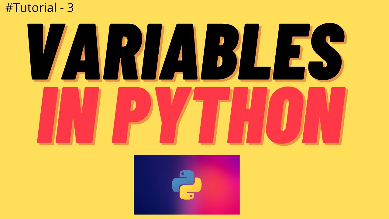 #3 Python Tutorial For Beginners | Variables in python
