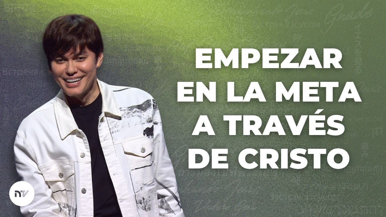 Empezar en la meta a través de Cristo | Joseph Prince | New Creation TV Español