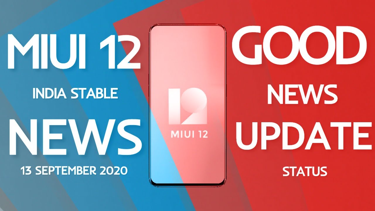 MIUI 12 STABLE UPDATE NEWS 13 SEPTEMBER 2020 | @StayGyan