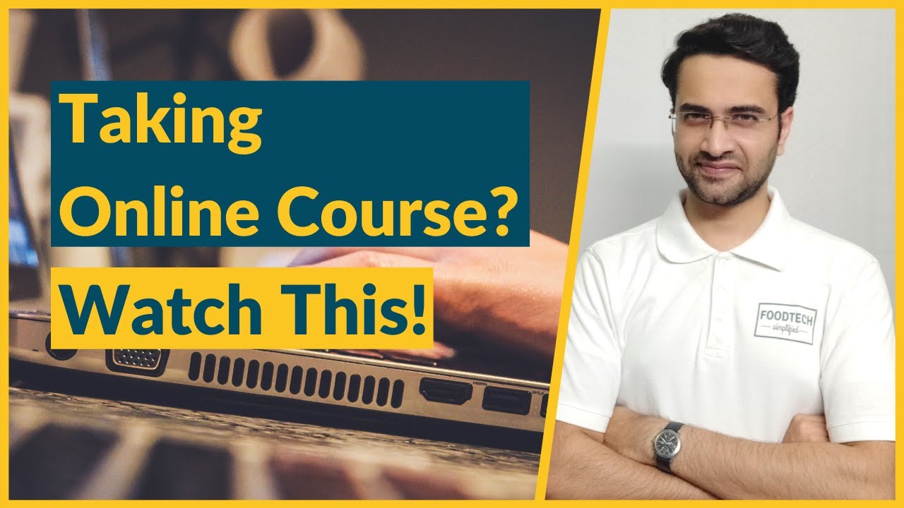 Taking Online Courses? Watch This!