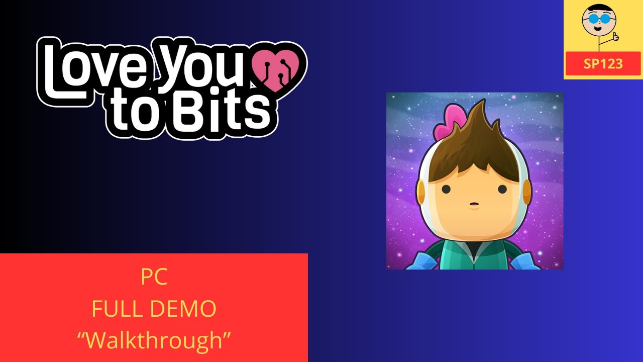 Love You to Bits (PC) DEMO [Walkthrough]