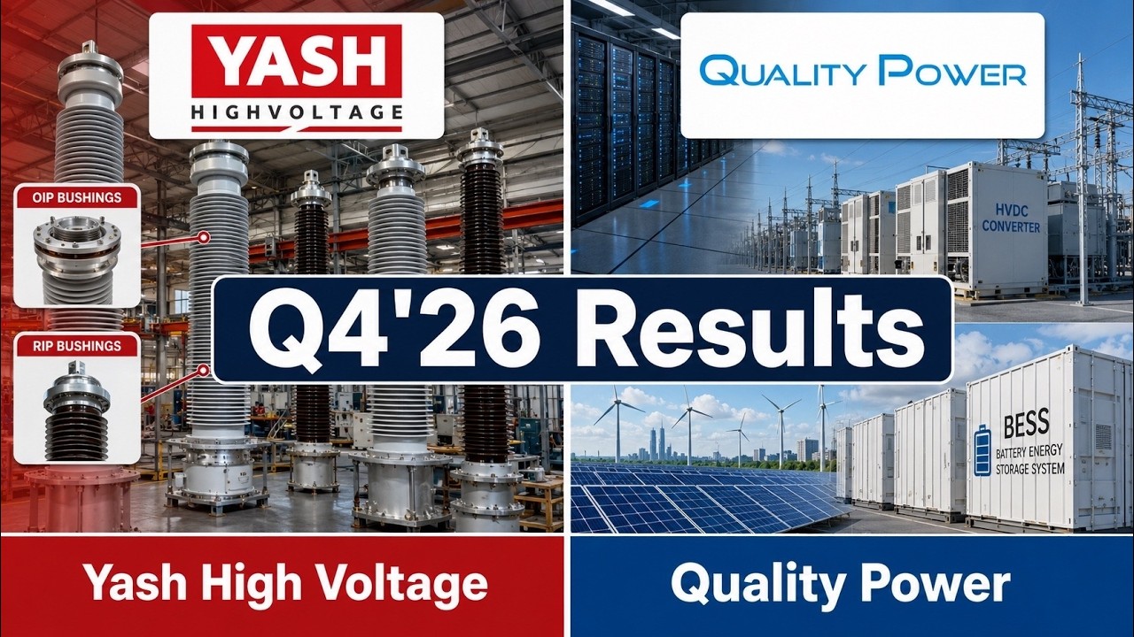 Q4'26 Results Review Part 4: Yash HighVoltage & Quality Power⚡️⚡️