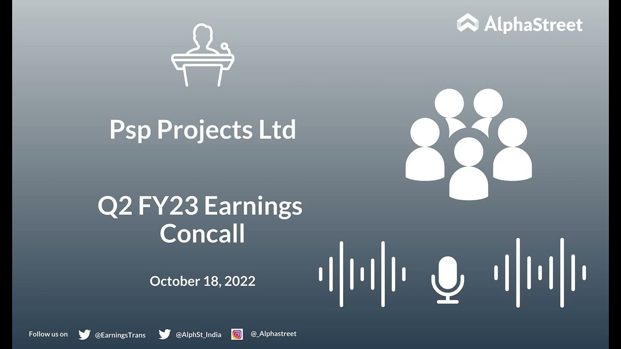 PSPPROJECT Stock | Psp Projects Ltd Q2 FY23 Earnings Concall