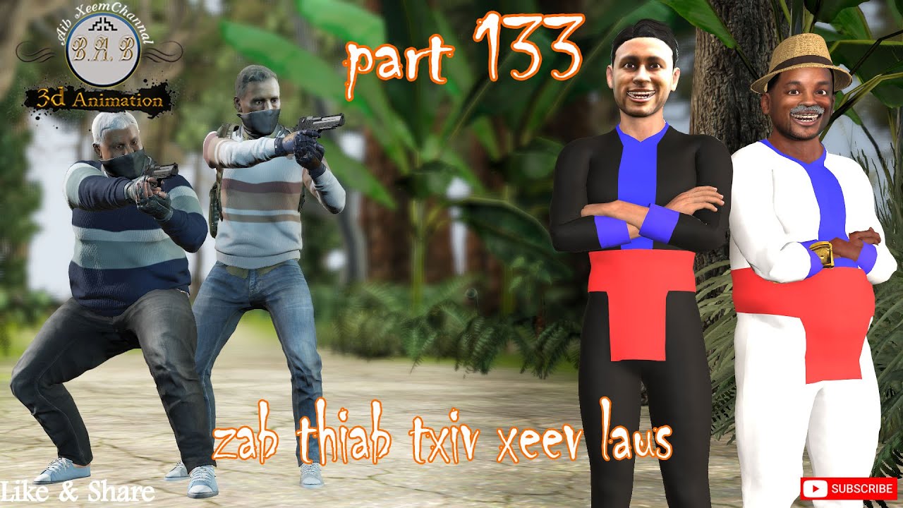 zab thiab txiv xeev laus ep 133