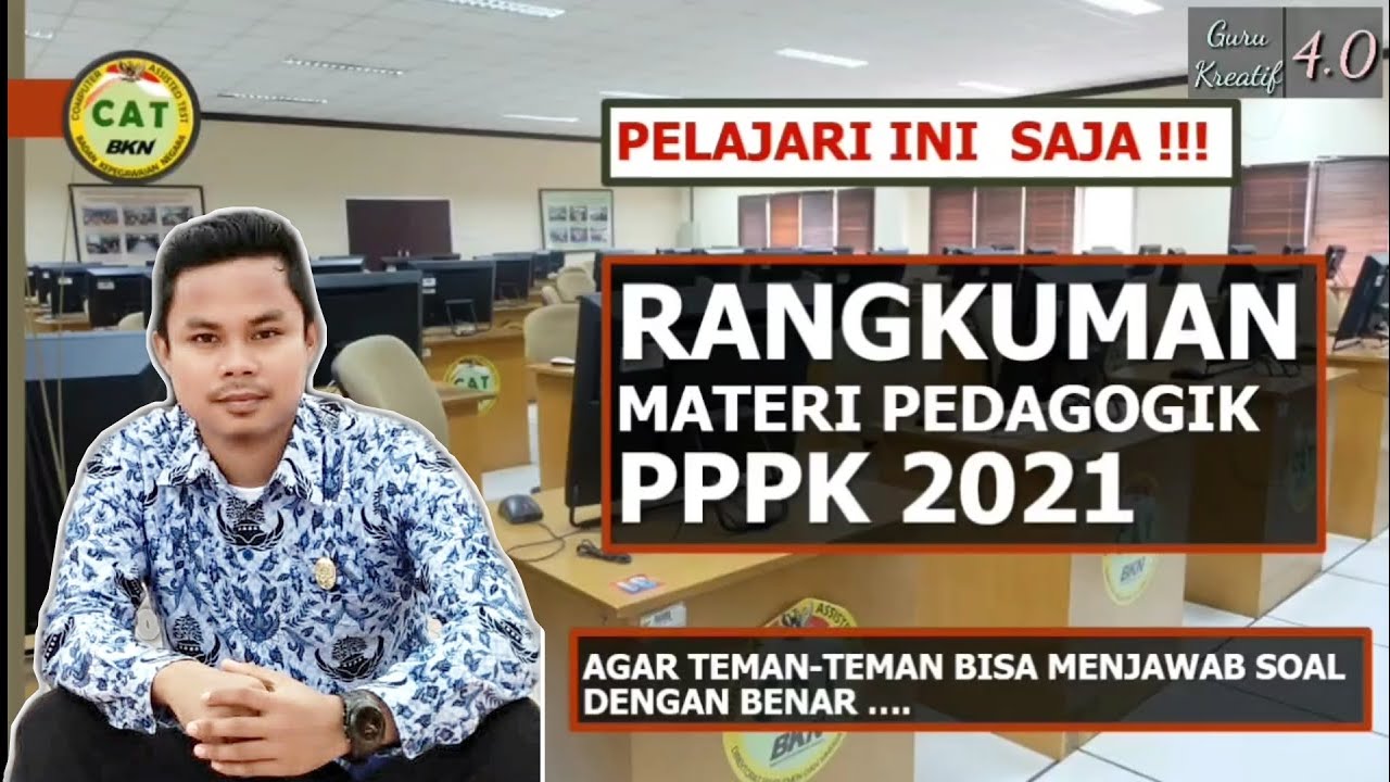 RANGKUMAN MATERI PEDAGOGIK UNTUK SELEKSI PPPK 2021