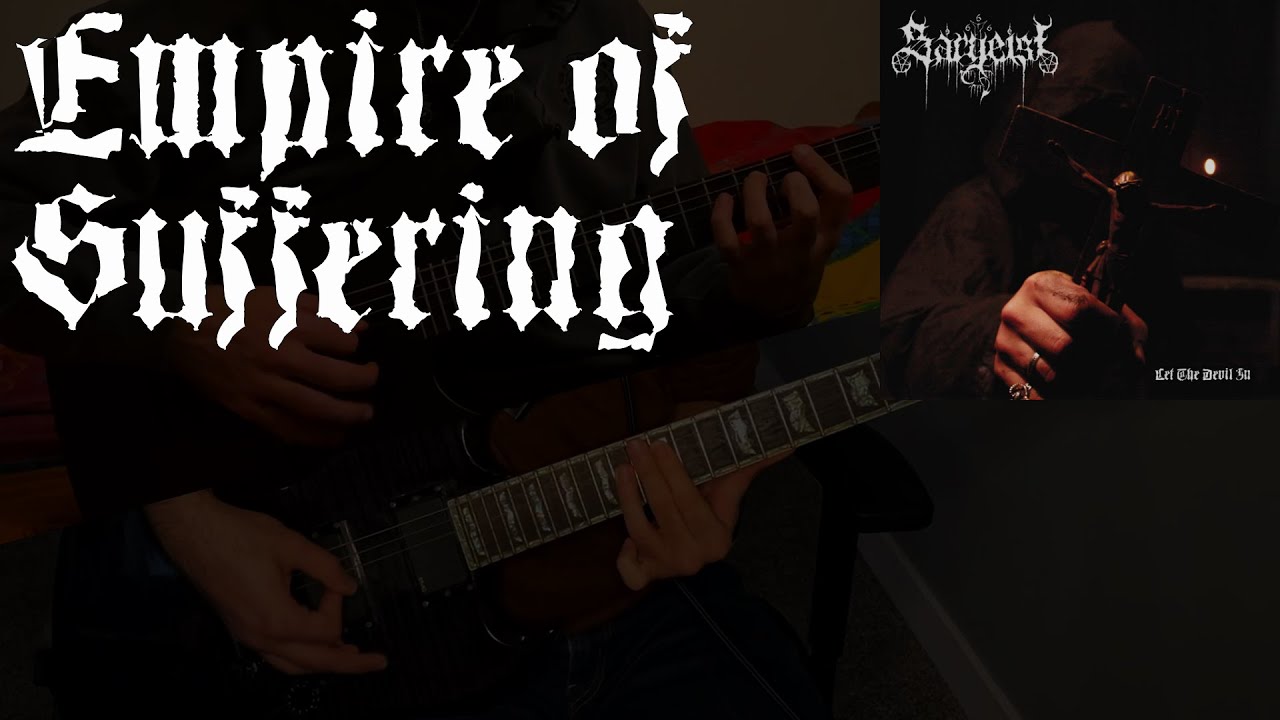 Sargeist - Empire of Suffering (collab cover)
