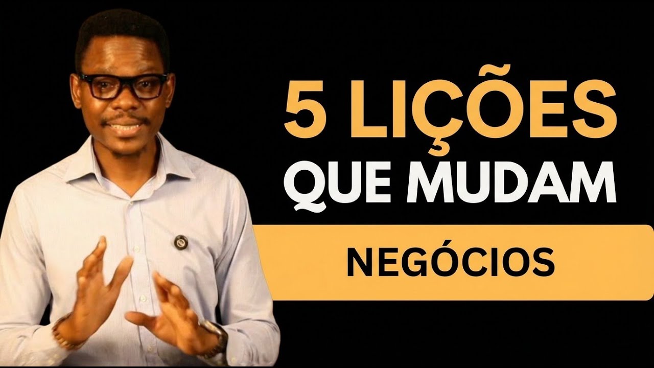 Os 5 Insights Que Todo Empreendedor Moçambicano Precisa Ouvir