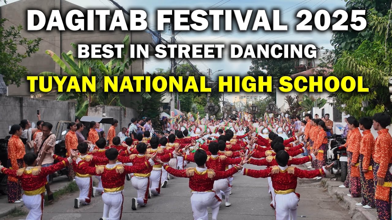 Dagitab Festival 2025 Best in Street Dancing - Tuyan National High School