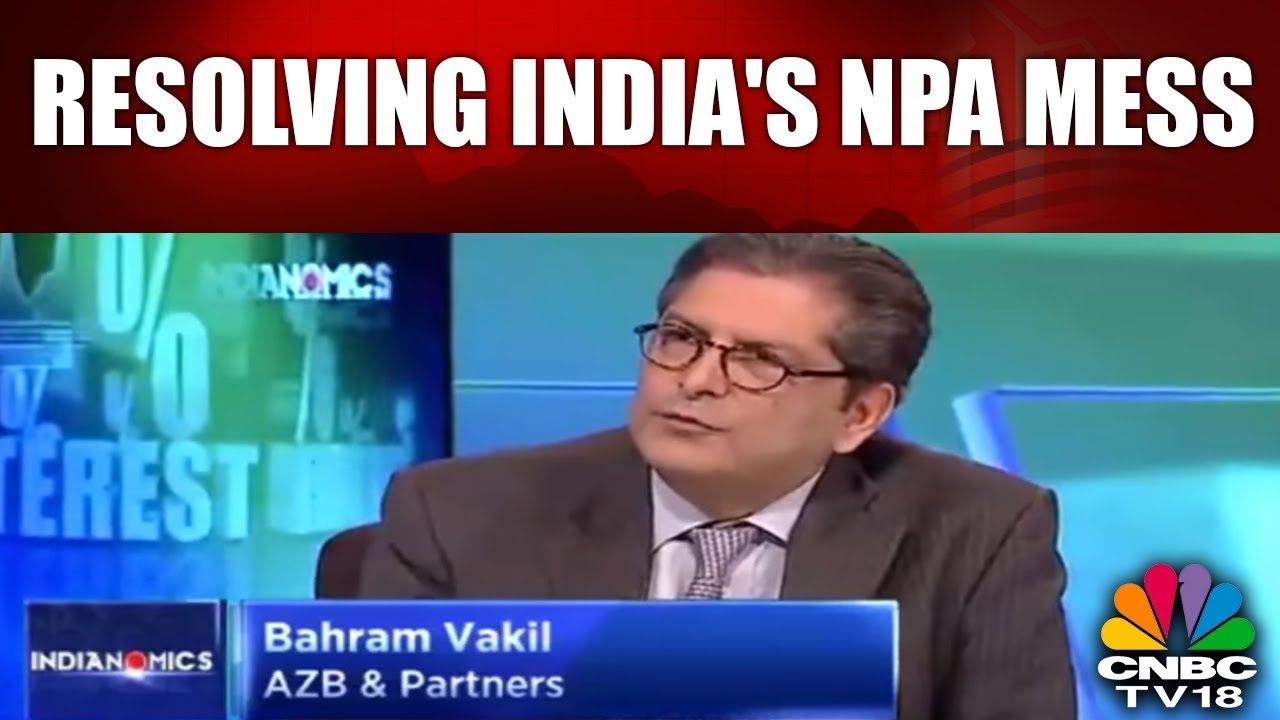 Indianomics | Resolving India's NPA Mess | Insolvency And Bankruptcy Code (IBC) Amendments