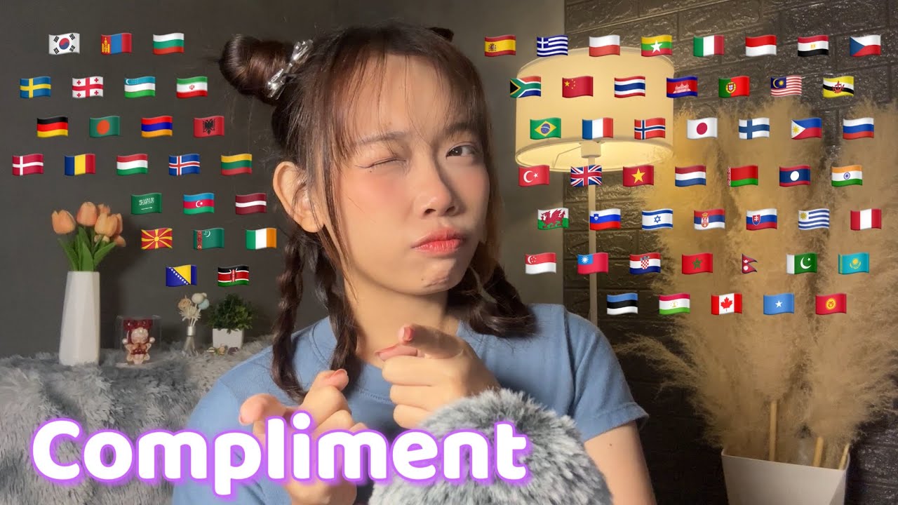 ASMR Complimenting You💗 in 70 Different Languages (for asleep)