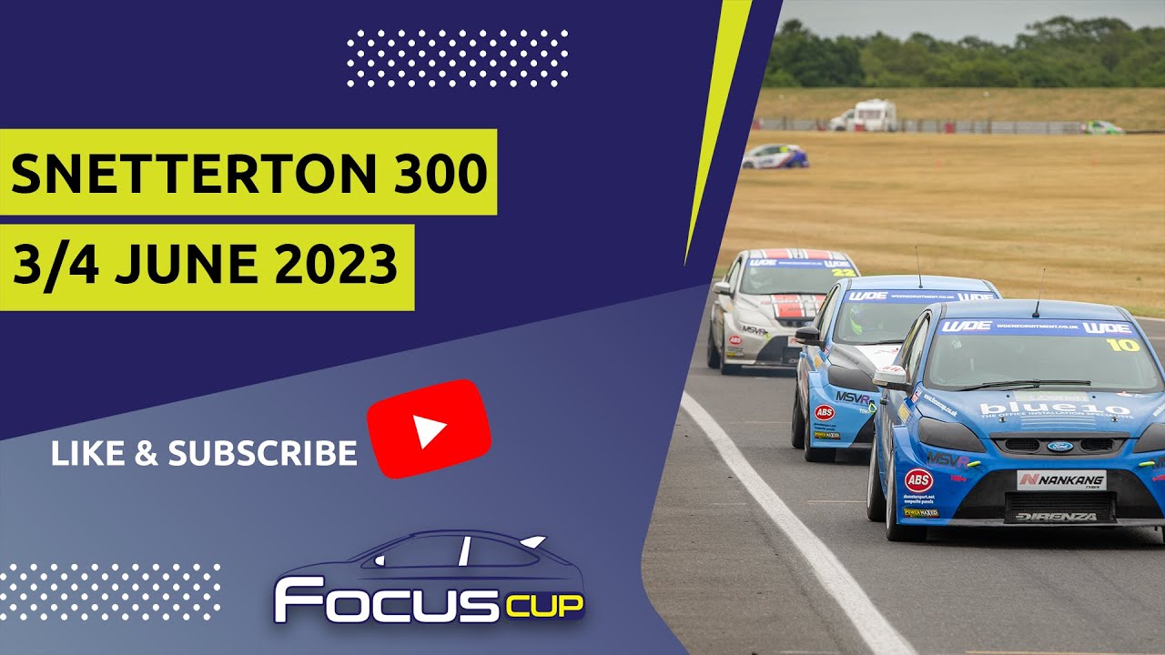 2023 SEASON | RACE 4 | SNETTERTON 300 | 4TH JUNE 2023
