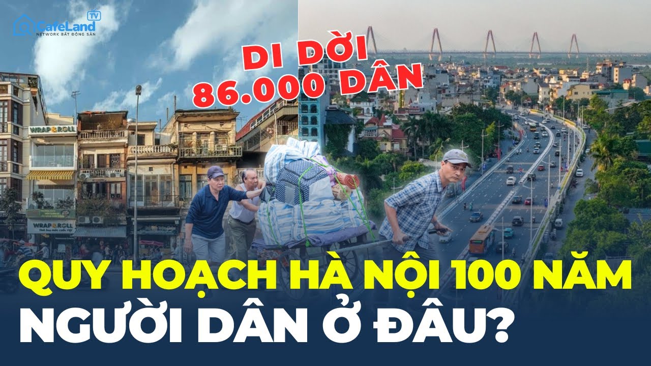 Quy hoạch 100 năm, 86 VẠN dân thủ đô SẼ VỀ ĐÂU? | CafeLand