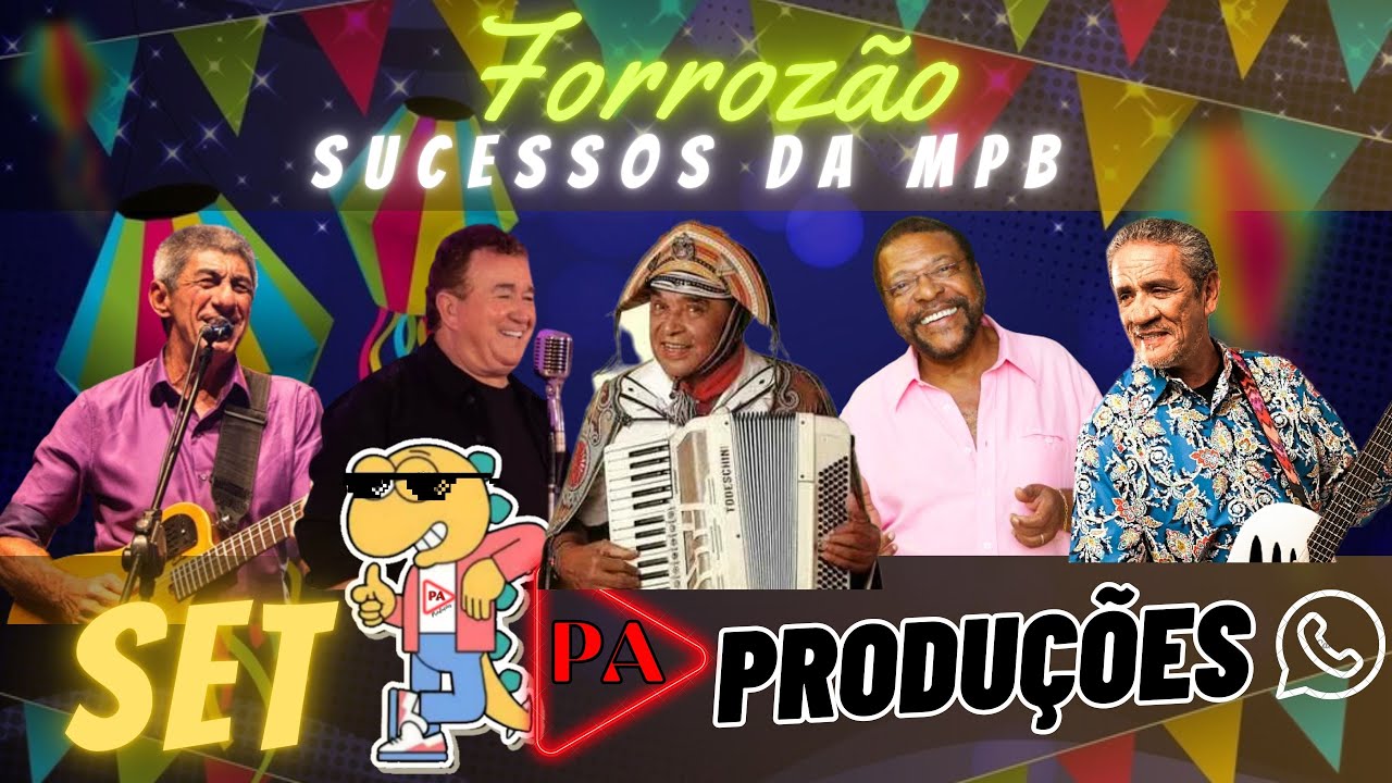 Set Forrozão (Sucessos MPB)